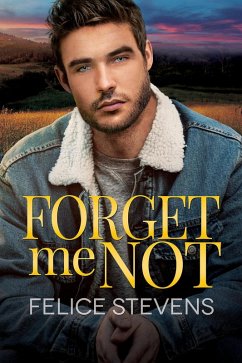 Forget Me Not (eBook, ePUB) - Stevens, Felice