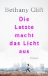 Die Letzte macht das Licht aus (eBook,... - Bild 1