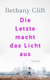 Die Letzte macht das Licht aus (eBook, ePUB)