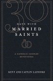 Thirty Days with Married Saints (eBook, ePUB)