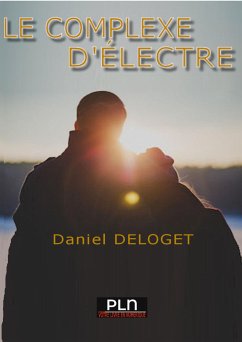 Le complexe d'Electre (eBook, ePUB) - Deloget, Daniel