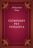 Četrdeset pet vitezova (eBook, ePUB)