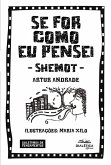 Se For Como Eu Pensei - Shemot (eBook, ePUB)