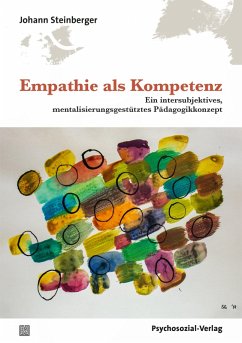Empathie als Kompetenz (eBook, PDF) - Steinberger, Johann