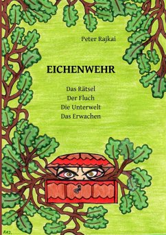 EICHENWEHR (eBook, PDF) - Rajkai, Peter