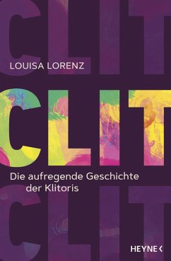 Clit (eBook, ePUB) - Lorenz, Louisa