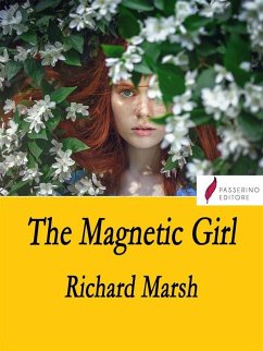 Cover The magnetic girl (eBook, ePUB)