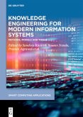 Knowledge Engineering for Modern Information Systems