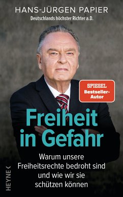 Freiheit in Gefahr (eBook, ePUB) - Papier, Hans-Jürgen