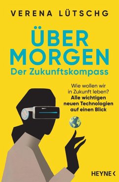 Über Morgen - Der Zukunftskompass (eBook, ePUB) - Lütschg, Verena