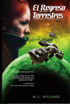 Cover El Regreso de los Terrestres: Videntes de Verde, Libro 2 (Serie Videntes de Verde, Libro 2, #2) (eBook, ePUB)