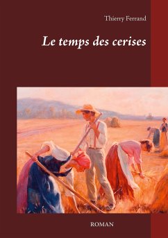 Le temps des cerises (eBook, ePUB)