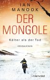 Kälter als der Tod / Der Mongole Bd.2