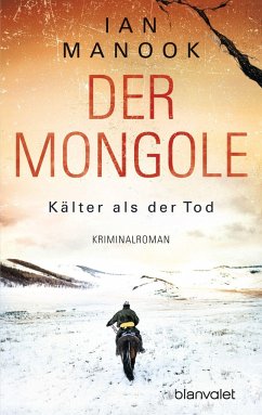 Kälter als der Tod / Der Mongole Bd.2 - Manook, Ian