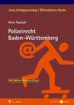 Polizeirecht Baden-Württemberg - Pautsch, Arne