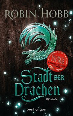 Stadt der Drachen / Die Regenwildnis Chroniken Bd.2 - Hobb, Robin