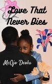 Love That Never Dies (eBook, ePUB)