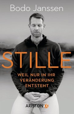 Stille (eBook, ePUB) - Janssen, Bodo