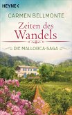 Zeiten des Wandels / Mallorca Saga Bd.1 (eBook, ePUB)