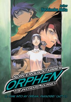 Sorcerous Stabber Orphen: The Wayward Journey Volume 12 (eBook, ePUB) - Akita, Yoshinobu