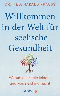 Willkommen in der Welt für seelische Gesundheit (eBook, ePUB) - Krauß, Harald