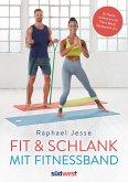 Fit & schlank mit Fitnessband (eBook, ePUB)