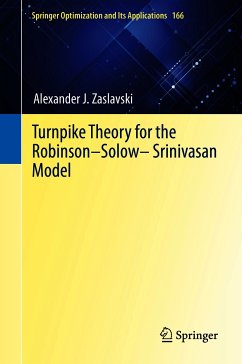 Turnpike Theory for the Robinson–Solow–Srinivasan Model (eBook, PDF) - Zaslavski, Alexander J.