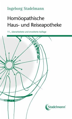 Homöopathische Haus- und Reiseapotheke (eBook, PDF) - Stadelmann, Ingeborg