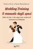 Wedding Training - Il manuale degli sposi (eBook, ePUB)