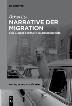 Narrative der Migration - Ezli, Özkan