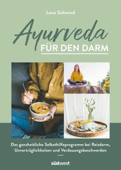 Ayurveda für den Darm - Schwind, Lena