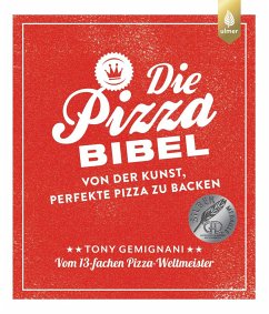 Die Pizza-Bibel - Gemignani, Tony
