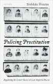 Policing Prostitution (eBook, PDF) Policing Prostitution (eBook, PDF)