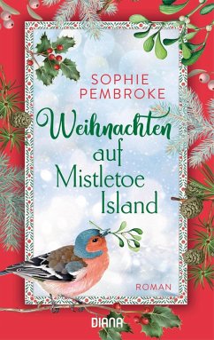 Weihnachten auf Mistletoe Island (eBook, ePUB) - Pembroke, Sophie
