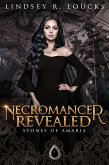 Necromancer Revealed (Stones of Amaria, #3) (eBook, ePUB) Necromancer Revealed (Stones of Amaria, #3) (eBook, ePUB)