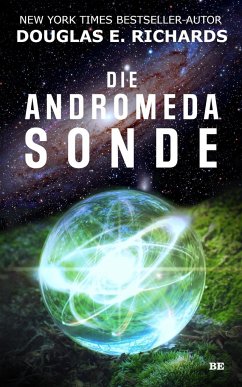Die Andromeda-Sonde - Richards, Douglas E.