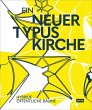Ein neuer Typus Kirche - Bild 1