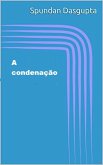 A condenação (eBook, ePUB) A condenação (eBook, ePUB)