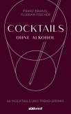 Cocktails ohne Alkohol (eBook, ePUB)