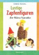Lustige Zapfenfiguren für kleine... - Bild 1