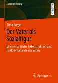 Der Vater als Sozialfigur (eBook, PDF)