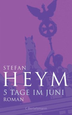 5 Tage im Juni (eBook, ePUB) - Heym, Stefan