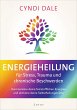 Energieheilung für Stress, Trauma und... - Bild 1