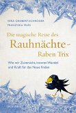 Die magische Reise des Rauhnächte-Raben Trix (eBook, ePUB)