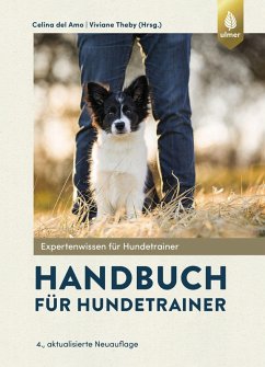 Handbuch für Hundetrainer (eBook, PDF) - Del Amo, Celina; Theby, Viviane