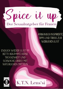 Spice it up (eBook, ePUB) - Lens'si, K. T. N.