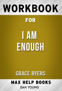 Workbook for I Am Enough By Grace Byers (eBook, ePUB) - Workbooks, MaxHelp