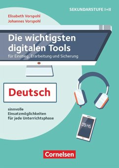 Die wichtigsten digitalen Tools - Vorspohl, Elisabeth;Vorspohl, Johannes