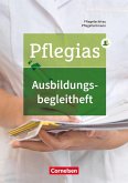 Pflegias - Generalistische Pflegeausbildung: Zu allen Bänden - Ausbildungsbegleitheft. Nachweisheft