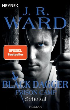 Schakal / Black Dagger Prison Camp Bd.1 - Ward, J. R.